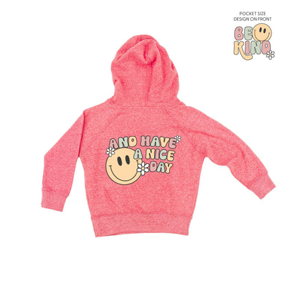 Be Kind Pocket on Front w/ And Have a Nice Day on Back - Child Hoodie