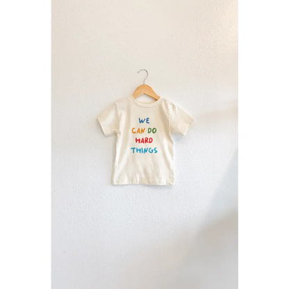 We Can Do Hard Things Kids Graphic T-Shirt